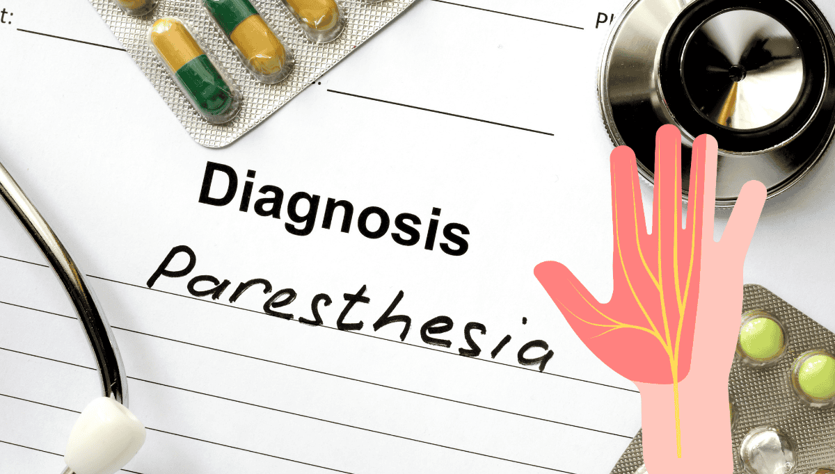 Paresthesia of the Skin Causes, Symptoms, and Treatment